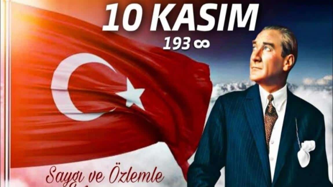 10 KASIM ATATÜRK'Ü ANMA PROGRAMI