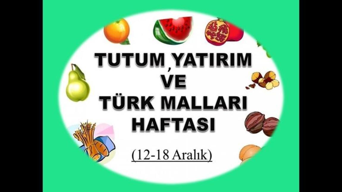 YERLİ MALI HAFTASI KUTLAMALARI 